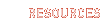 Resources